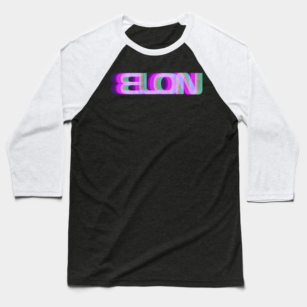 ELON Retro Glitch Trippy Baseball T-Shirt by Adaba